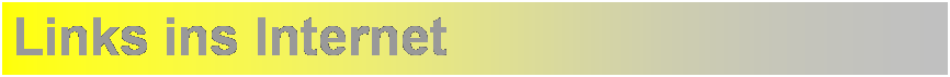 Textfeld: Links ins Internet